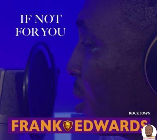 Frank Edwards — If Not For You