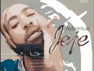 AY Spiritual — Jeje