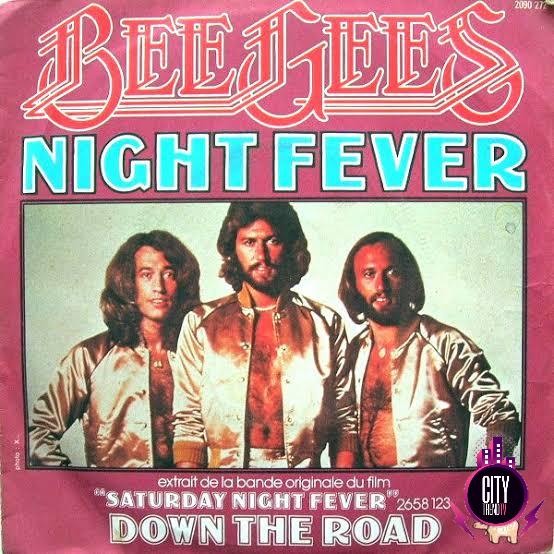 Bee Gees — Night Fever