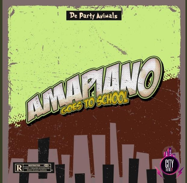 Download De PartyAnimals — Amapaino Goes To School Comp