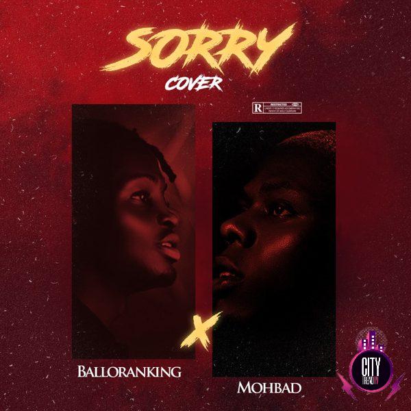 Balloranking ft. Mohbad — Sorry Cover