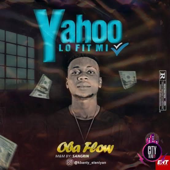 Obaflow — Yahoo Lo Fit Mi Prod. Sangrin