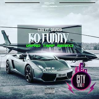 DJ Kush ft. CDQ Davido Ko Funny Afro Trap Remix