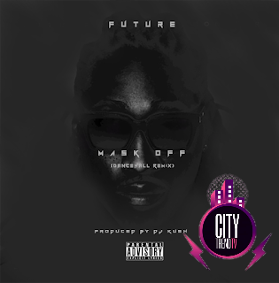 DJ Kush ft. Future — Mask Off Dancehall