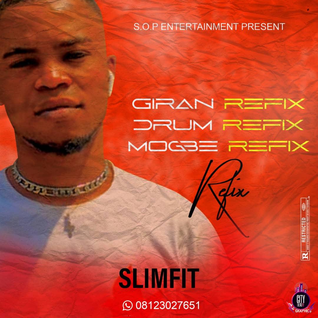 DJ SlimFit — Mo Gbe