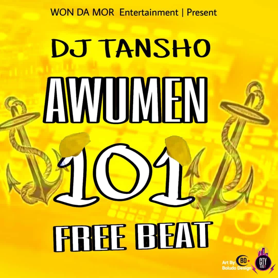 DJ Tansho — 101 Awumen Beat Instrumental