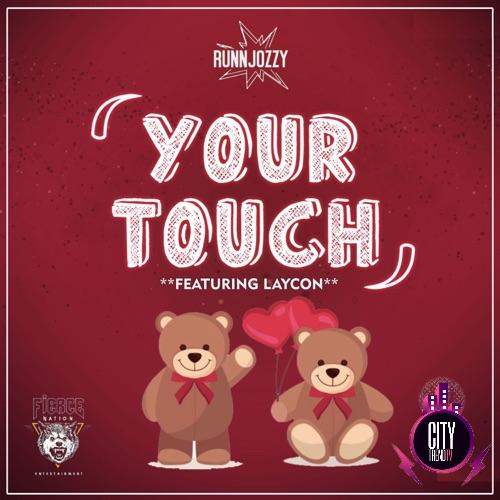Runnjozzy ft. Laycon — Your Touch