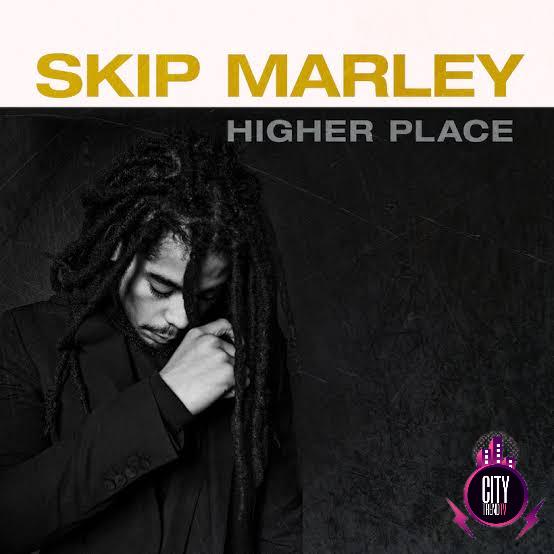 Skip Marley — Higher Place