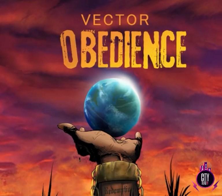 Vector – Obedience
