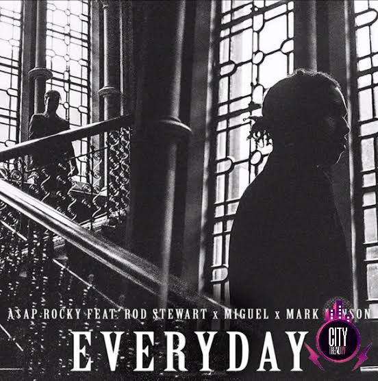 AAP Rocky — Everyday ft. Rod Stewart Miguel Mark R