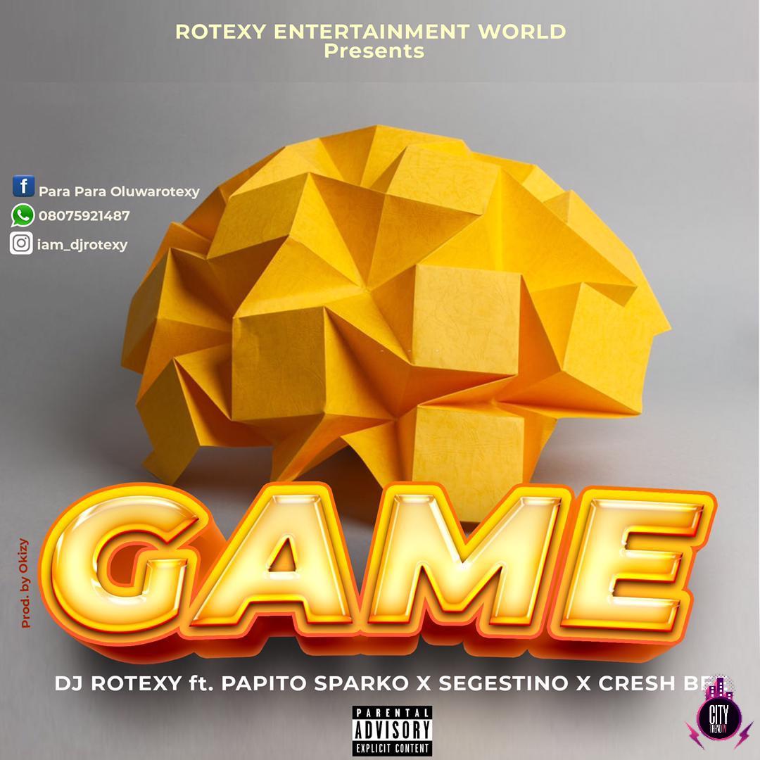 DJ Rotexy ft. Papito Sparko x Segestino x Cresh Bee — Ga