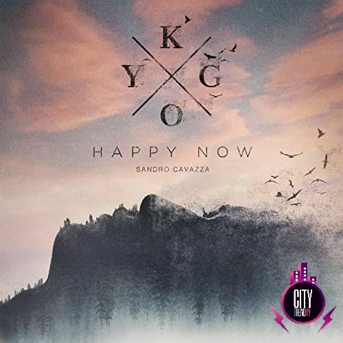 Kygo — Happy Now ft. Sandro Cavazza
