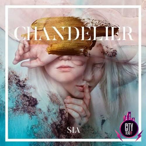 Sia — Chandelier