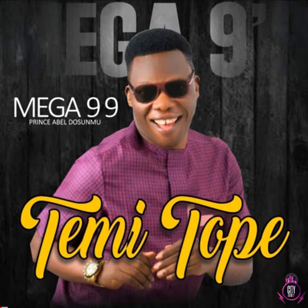 Download Mega 99 — Temi Tope Zip
