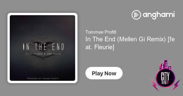 Tommee Profitt ft. Fleurie — In The End Mellen Gi