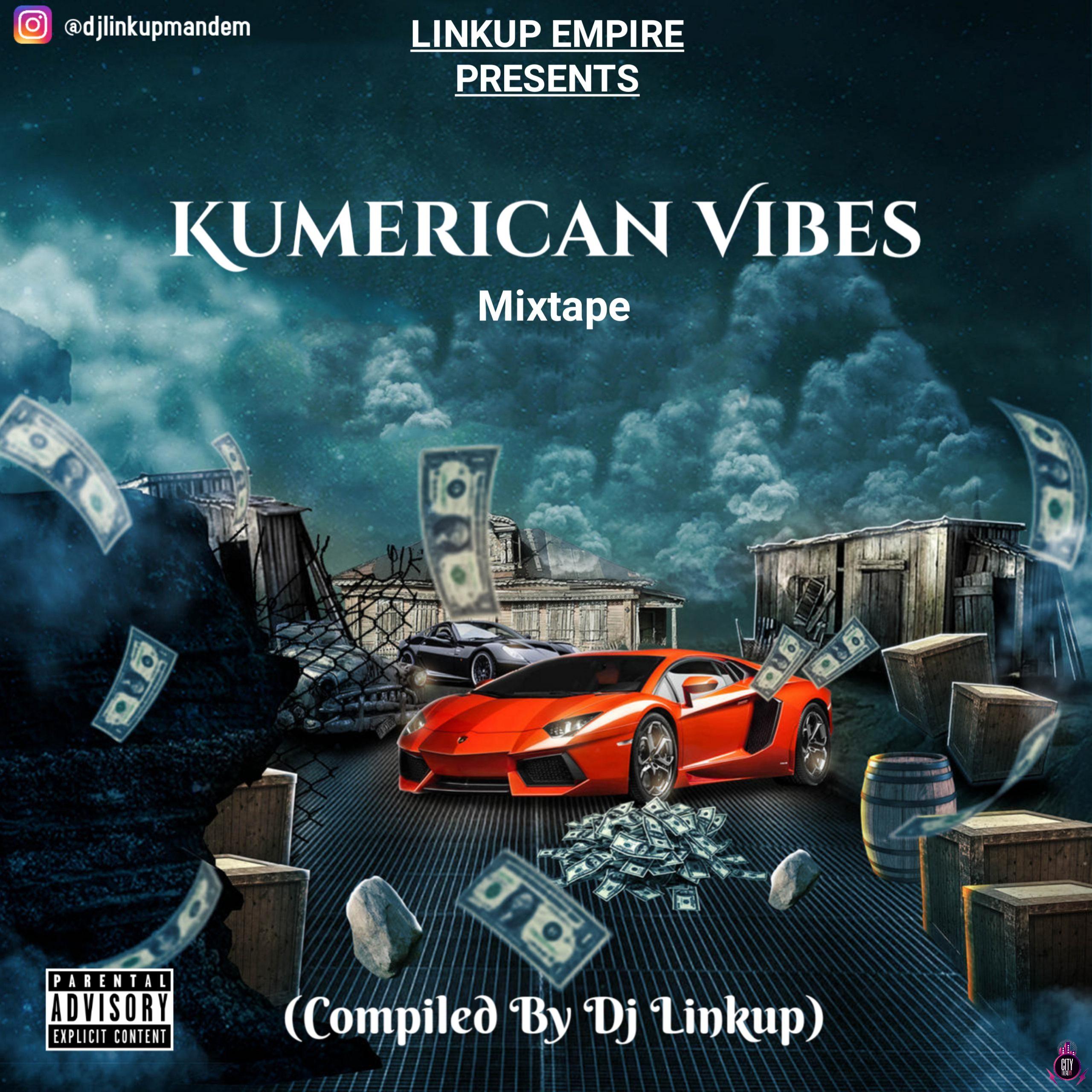 DJ Linkup — Kumerican Vibes Mix scaled