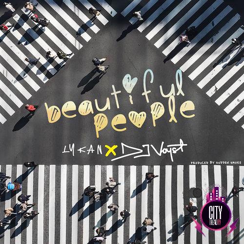 Lykan — Beautiful People ft. DJ Voyst
