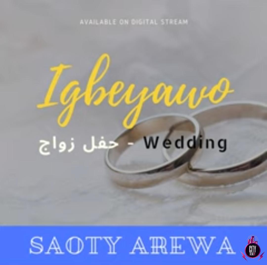 Download Saoti Arewa — Igbeyawo Complete Album