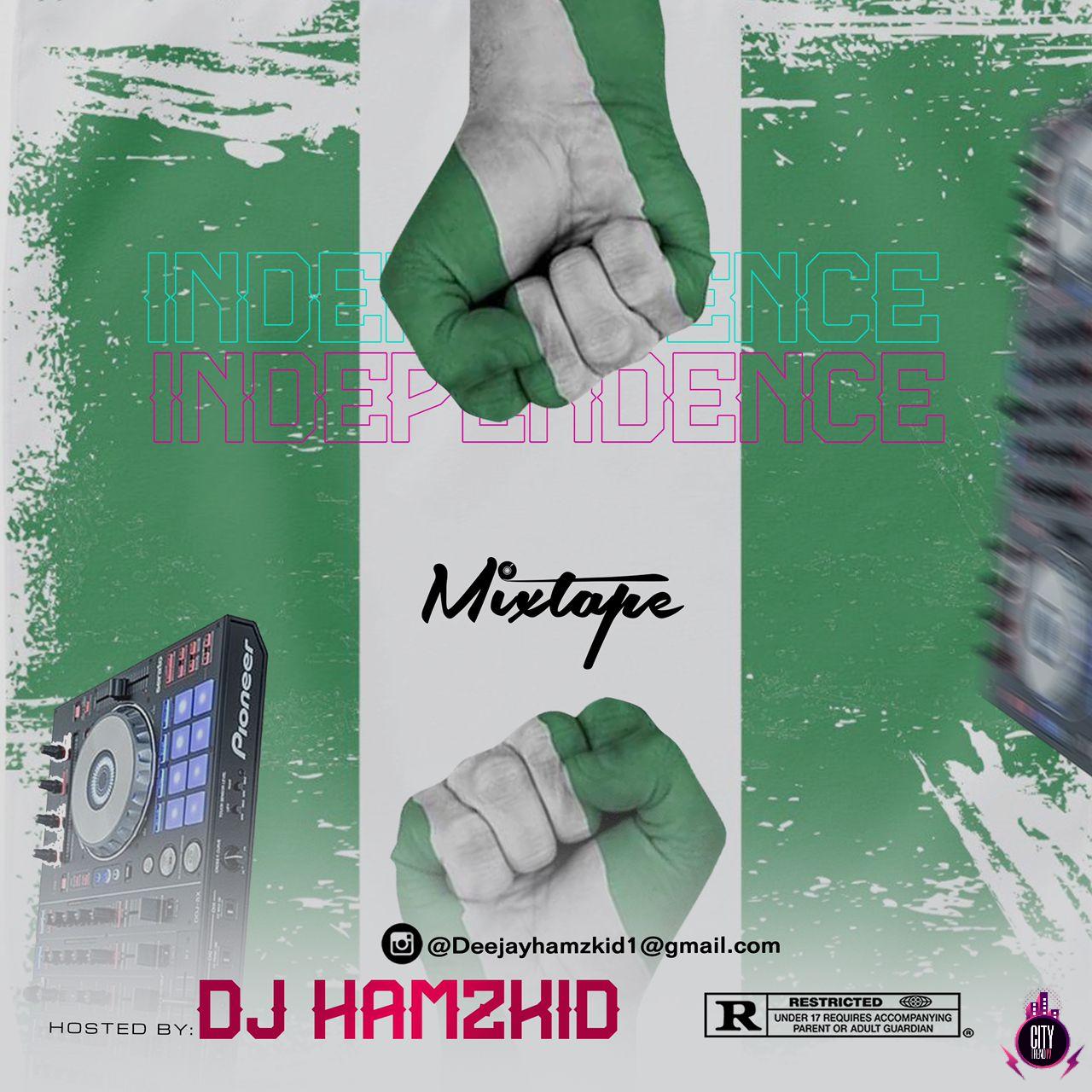 DJ Hamzkid — Independence Mix