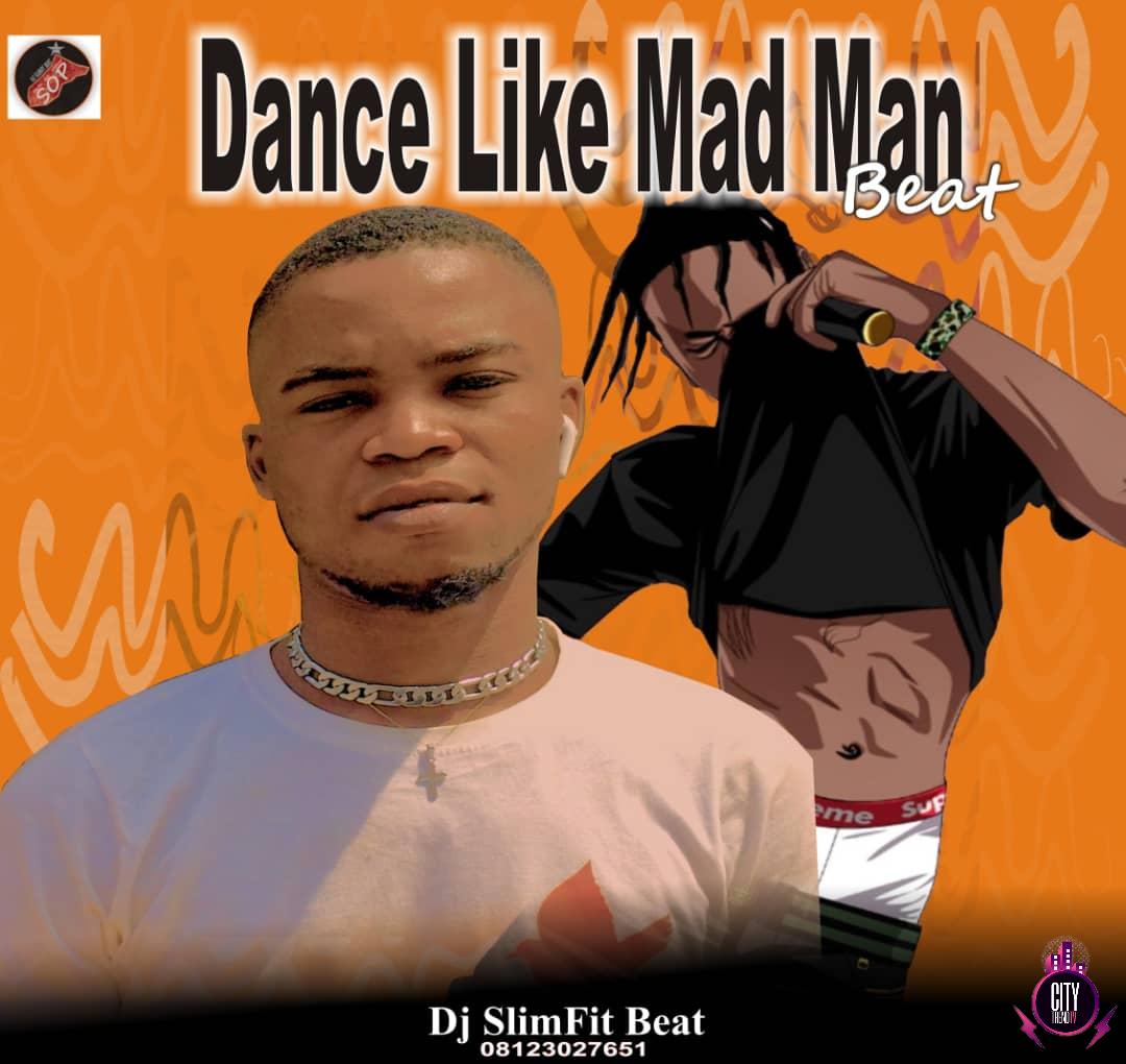 DJ Slimfit — Dance Like Mad Man Beat Instrumental