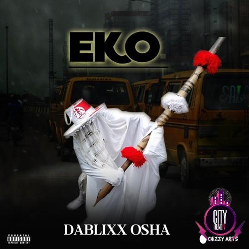 Download Dablixx Osha — EKO Complete EP