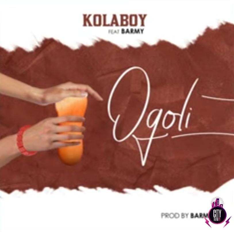 Kolaboy ft. Barmy — Ogoli