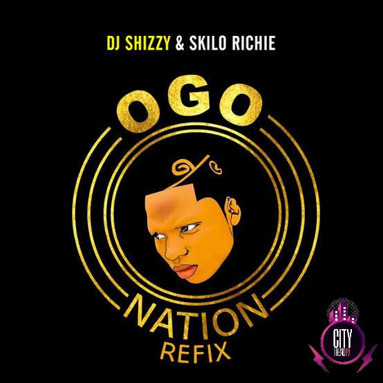 DJ Shizzy Skilo Richie DJ Slimfit Dtop — Ogo Nation Refix