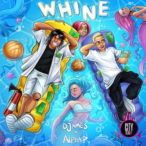DJames — Whine ft. Alpha P