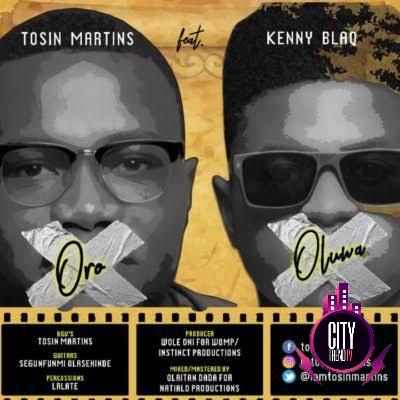 Tosin Martins ft. Kenny Blaq — Oro Oluwa