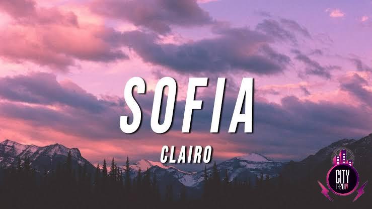 Clairo — Sofia TikTok Remix