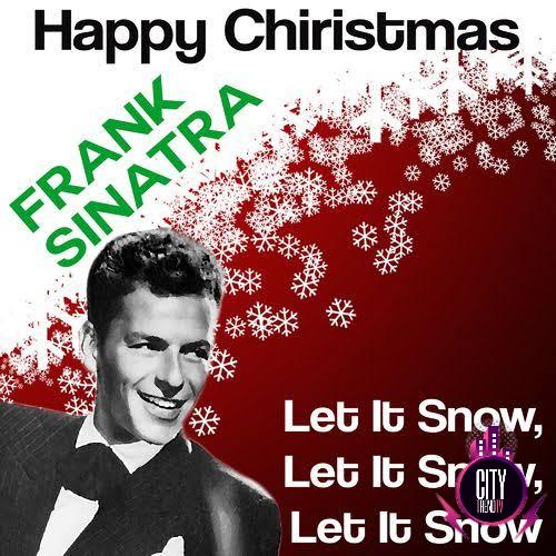 Frank Sinatra — Let It Snow Let It Snow Let It Snow
