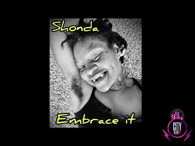 Shonda — Embrace It
