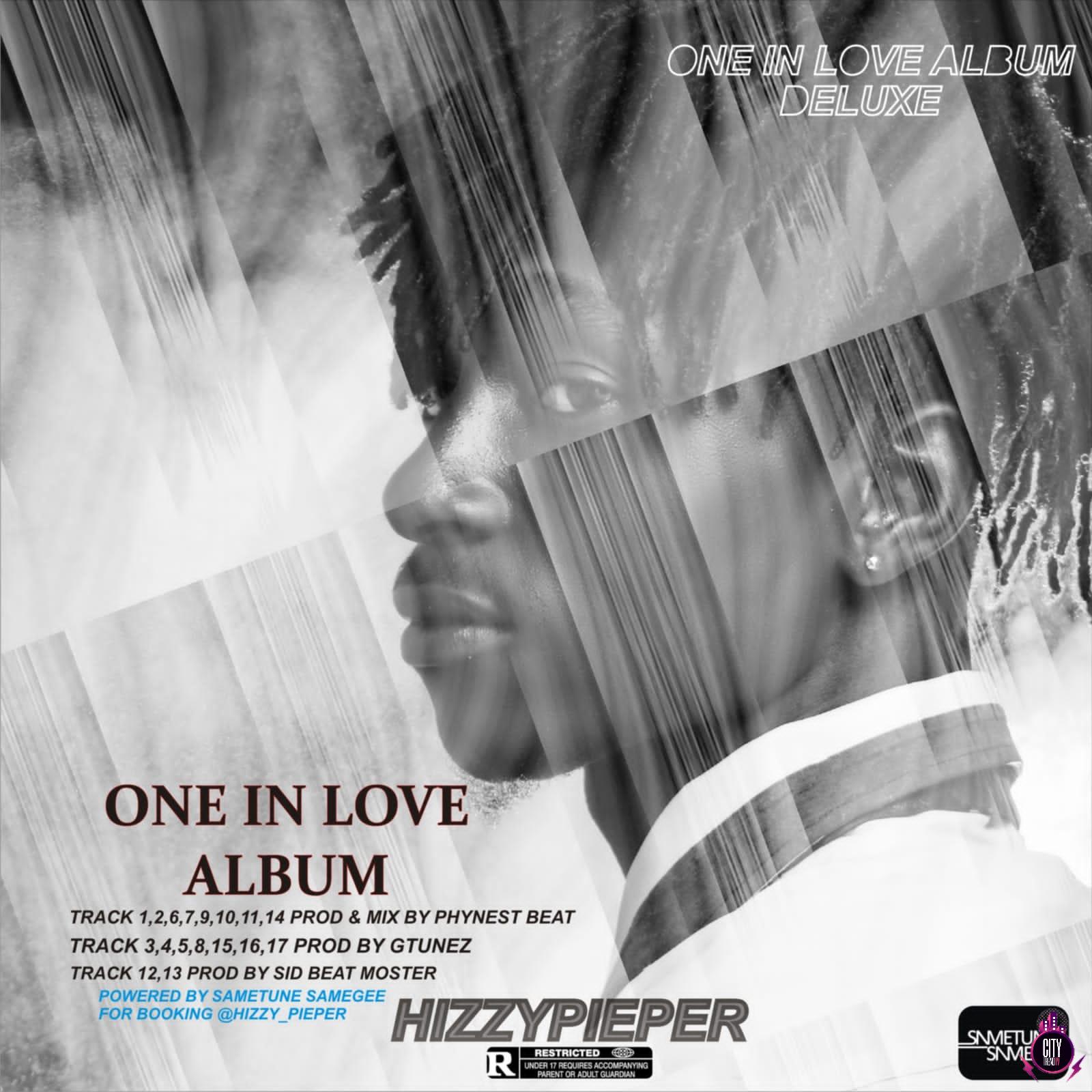 Hizzypieper — One In Love (Deluxe Album) Mp3 Download Audio