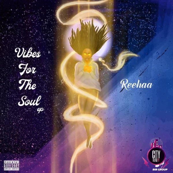 Download Reehaa — Vibes For The Soul EP