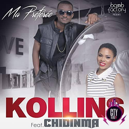 Kollins — Ma Preferee ft. Chidinma