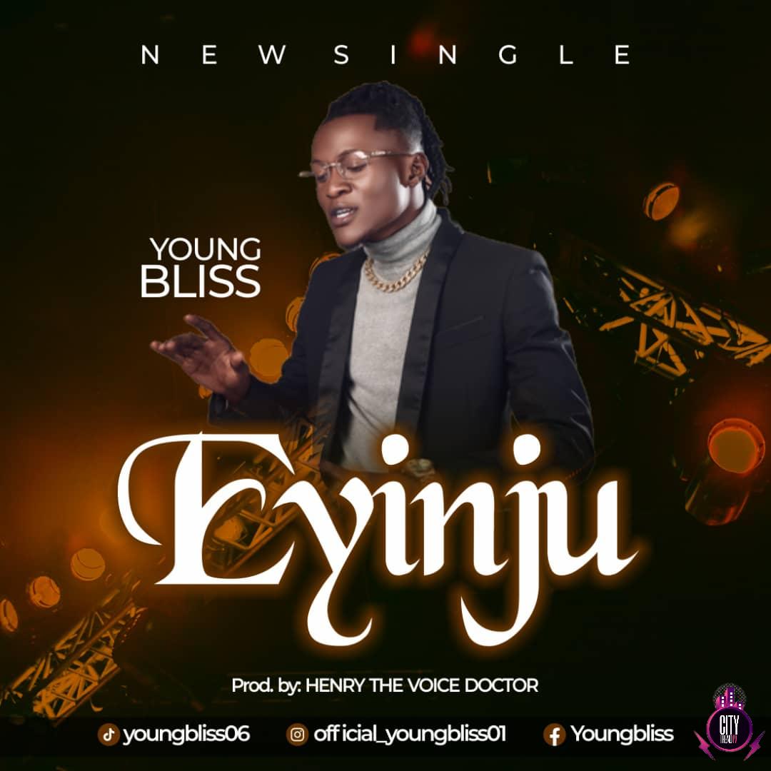Young Bliss — Eyinju
