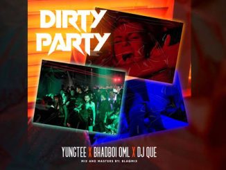 Yungtee ft. Bhadboi OML DJ Que — Dirty Party