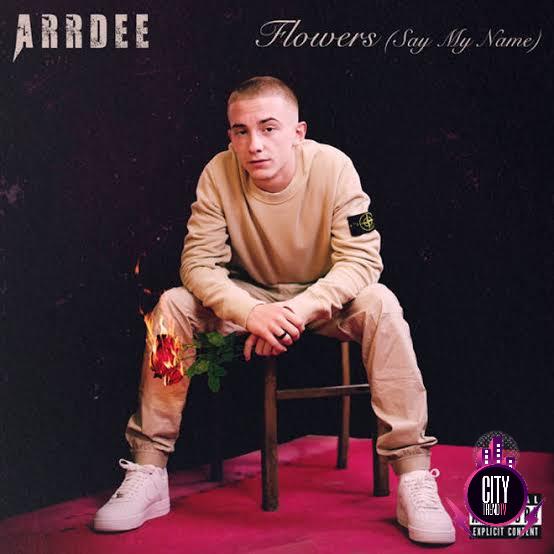 ArrDee — Flowers Say My Name ft. Lil Tecca