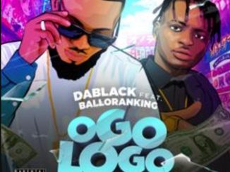 Dablack ft. Balloranking — Ogologo