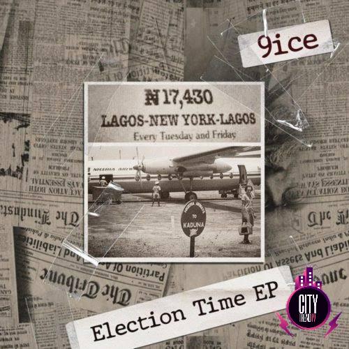 Download 9ice — Election Time EP