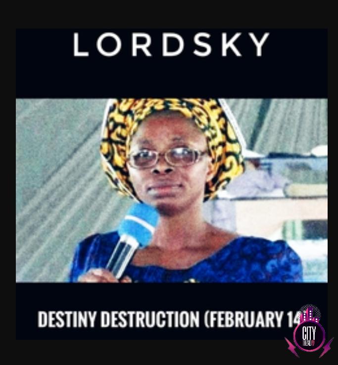 Lord Sky — Destiny Destruction February 14