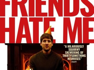 Download All My Friends Hate Me 2022 Hollywood Movie