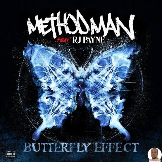 Method Man — Butterfly Effect ft. RJ Payne