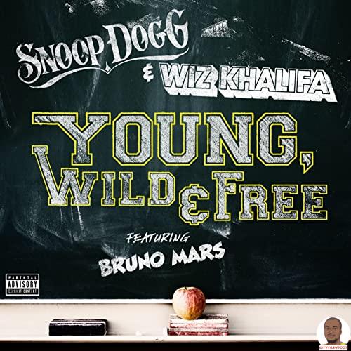 Snoop Dogg Wiz Khalifa — Young Wild Free ft. Bruno Mars