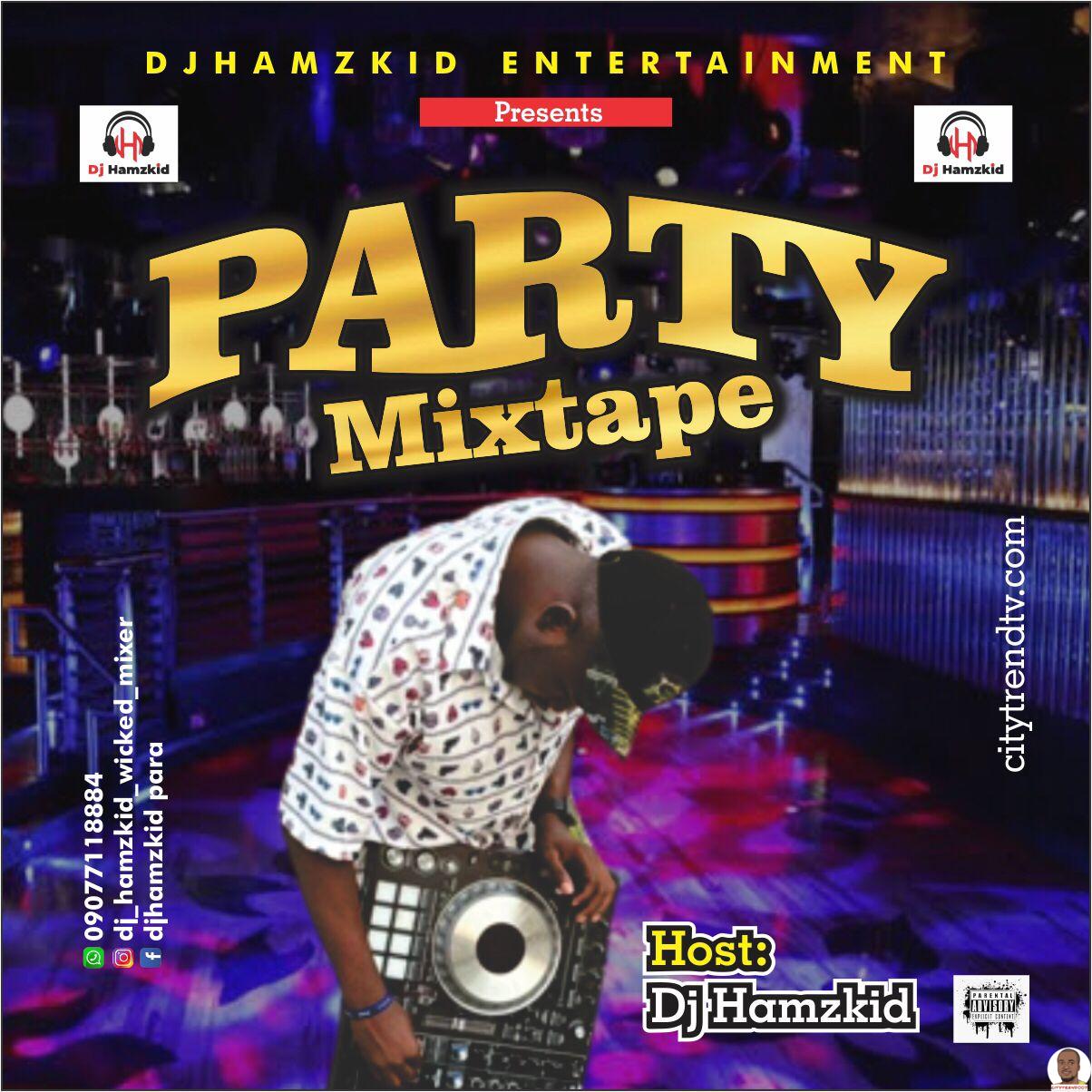 DJ Hamzkid Party Mix Mp3 Download Audio