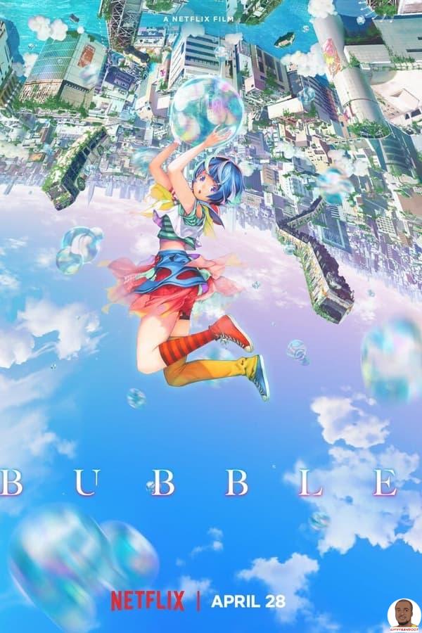 Download Bubble (2022) Japanese Animation » CitytrendTv 