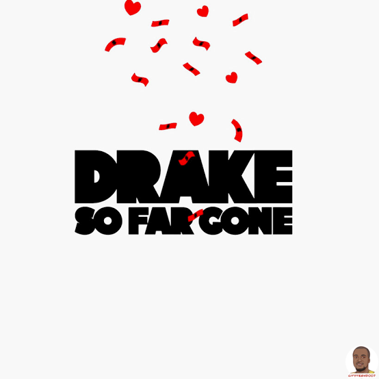 Download Drake — So Far Gone Album