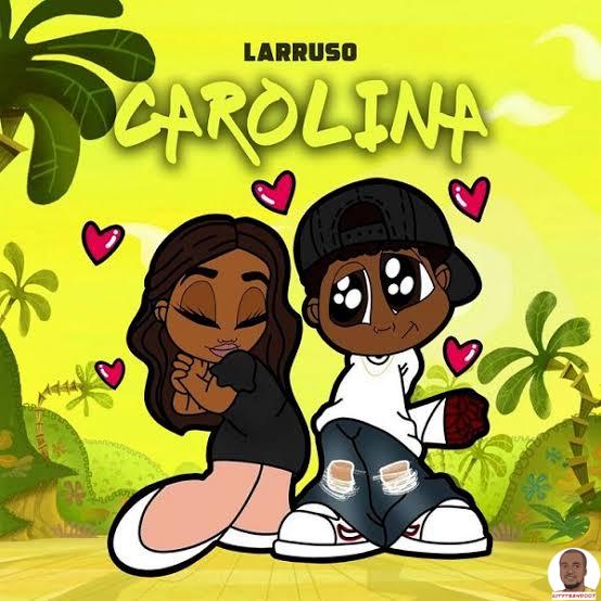 Larruso — Carolina