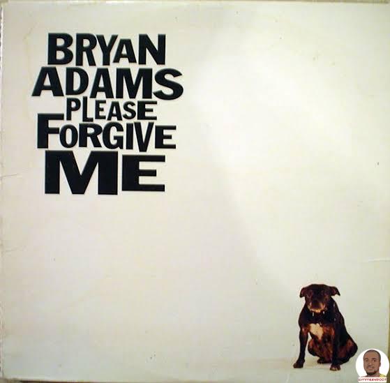 Bryan Adams — Please Forgive Me Classic Version