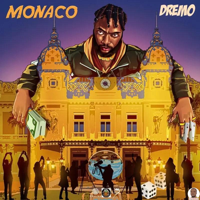 Dremo — Monaco